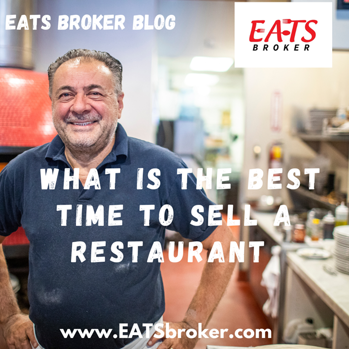 What is the best time to sell a restaurant?