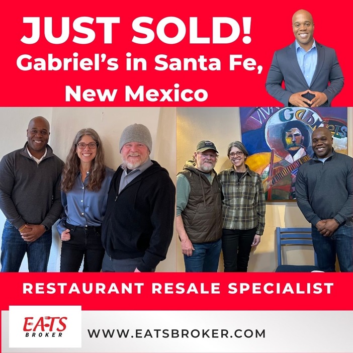 EATS Broker sells Gabriel's in Santa FE, New Mexico
