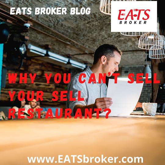 Why can't sell your restaurant?
