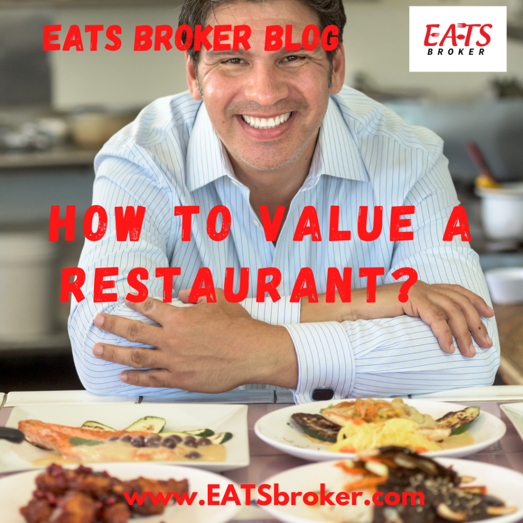 How to value a restaurant or do a restaurant valuation