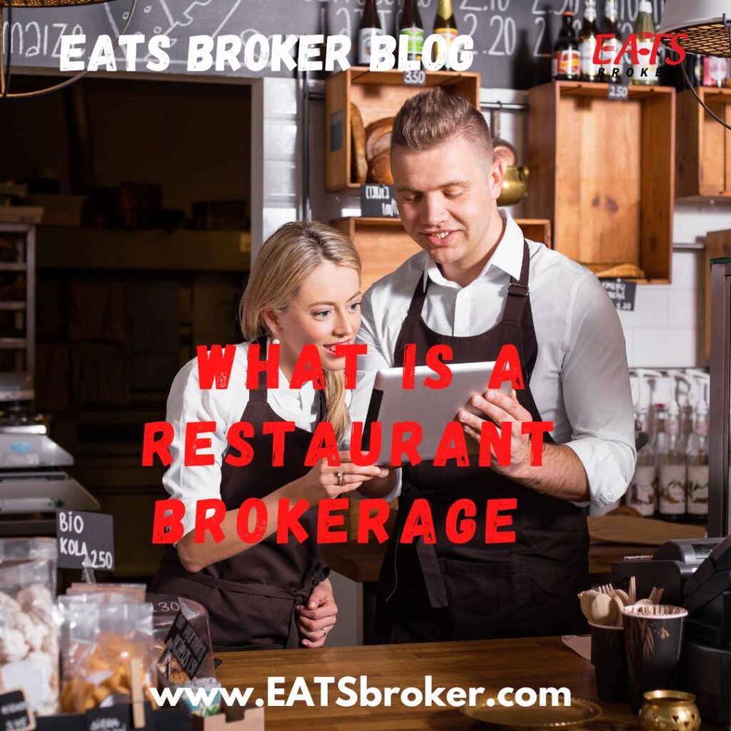 EATS Broker is a Restaurant Brokerage