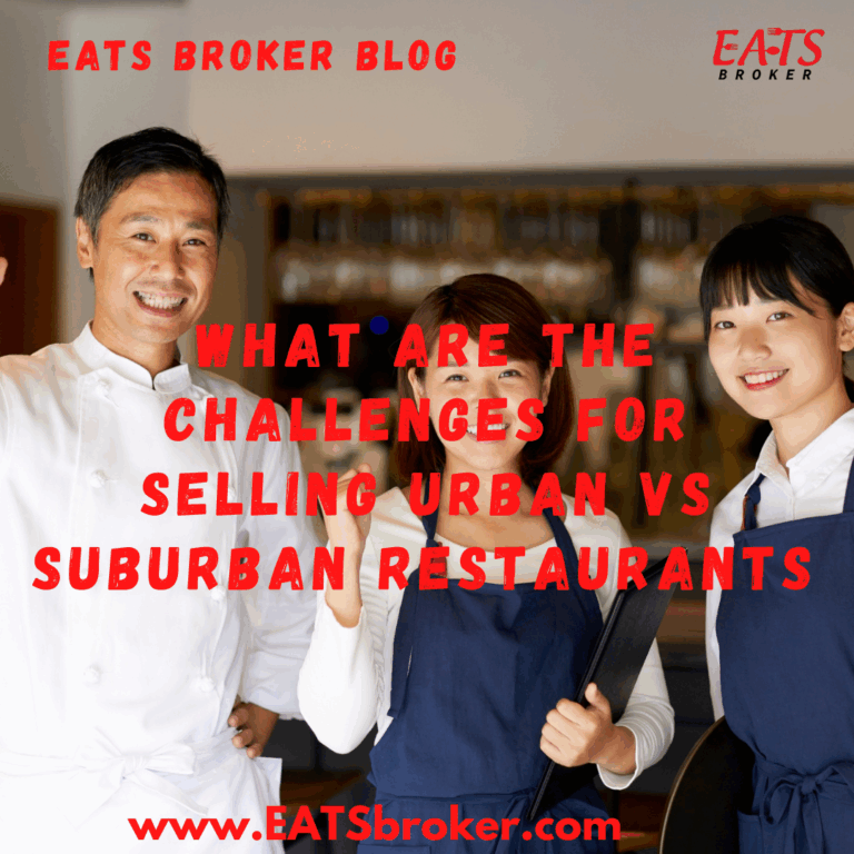 Selling a restaurant, contact EATS Broker