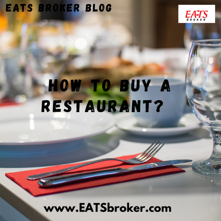 How to Buy a Restaurant - Expert Guide by EATS Broker